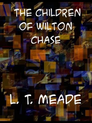 cover image of Children of Wilton Chase